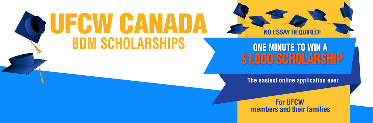 UFCW Canada – BDM Scholarship